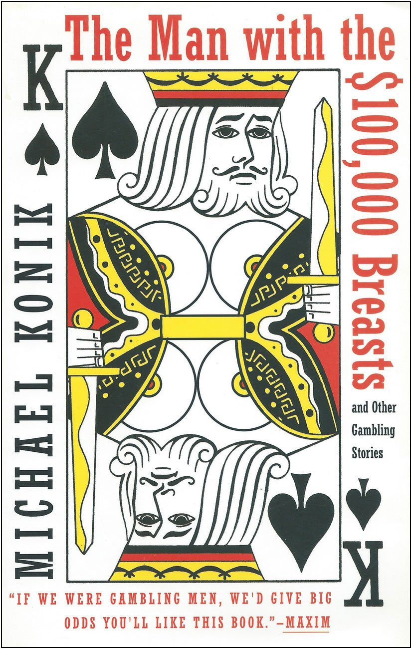The Man with the $100,000 Breasts and Other Gambling Stories