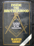 Inside the Brotherhood: Further Secrets of the Freemasons