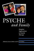 Psyche and Family Jungian Applications to Family Therapy