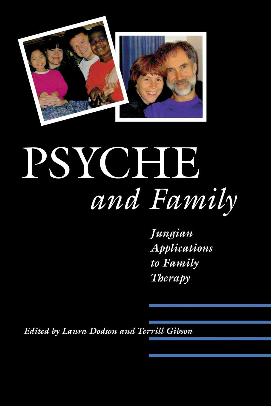 Psyche and Family Jungian Applications to Family Therapy
