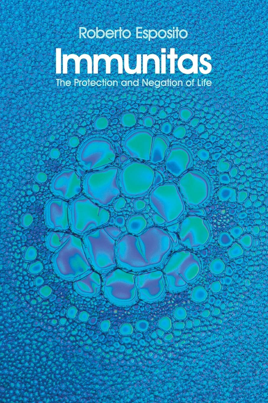 Immunitas The Protection and Negation of Life