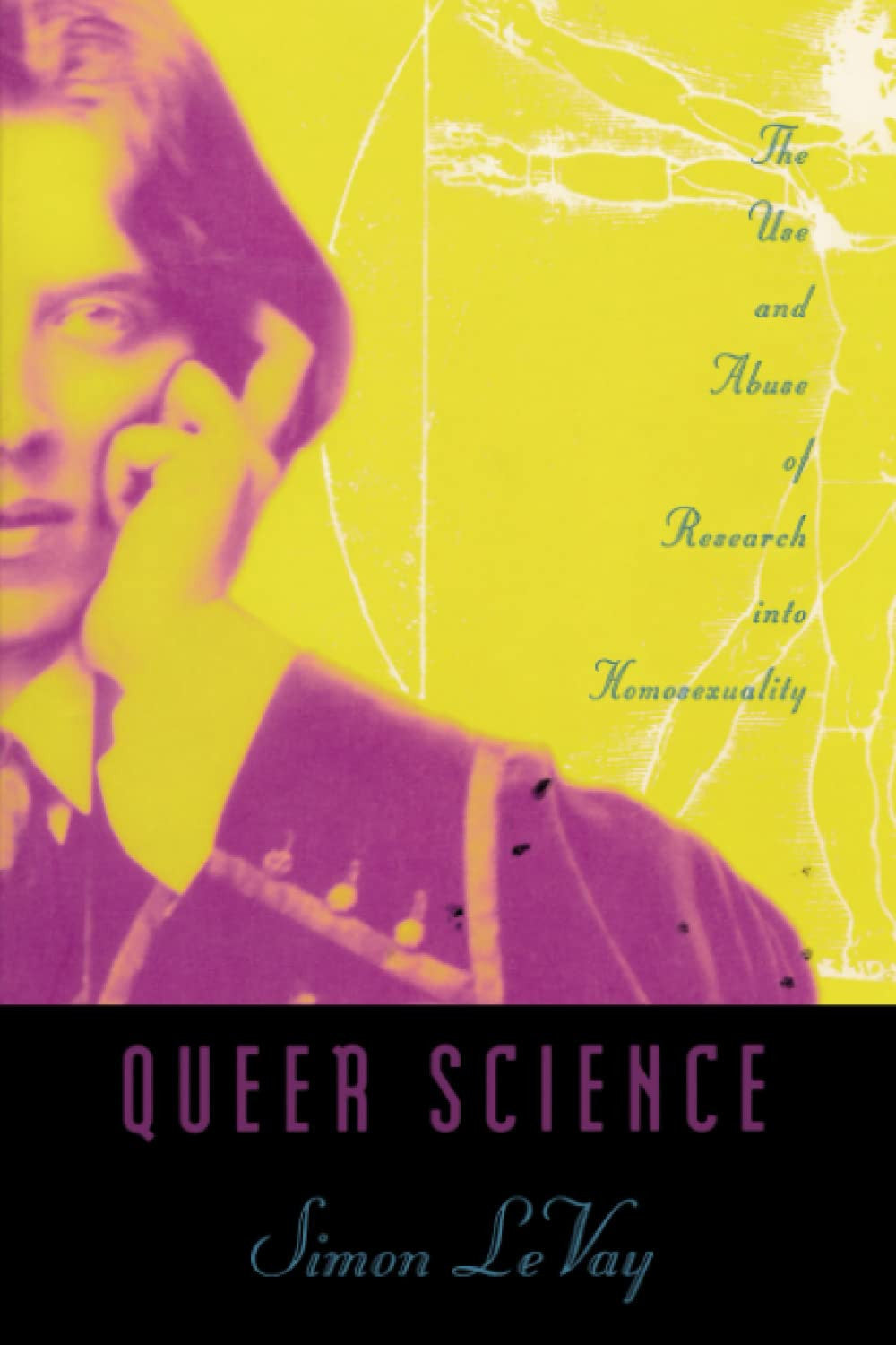 Queer science: the use and abuse of research into homosexuality