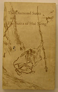 The diamond sūtra and the sūtra of Hui-Neng