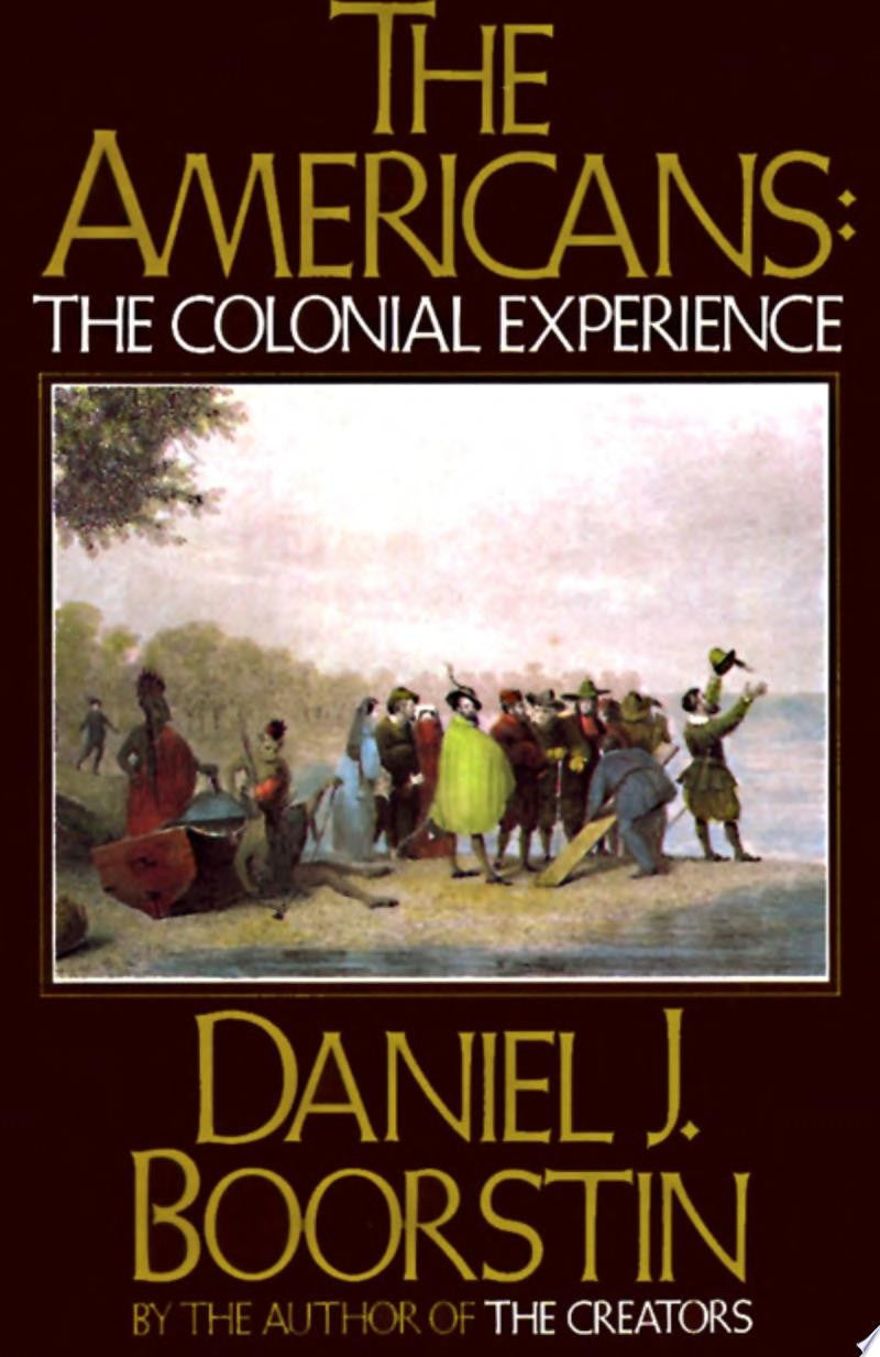The Americans, the colonial experience