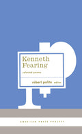 Kenneth Fearing: Selected Poems (American Poets Project #8)