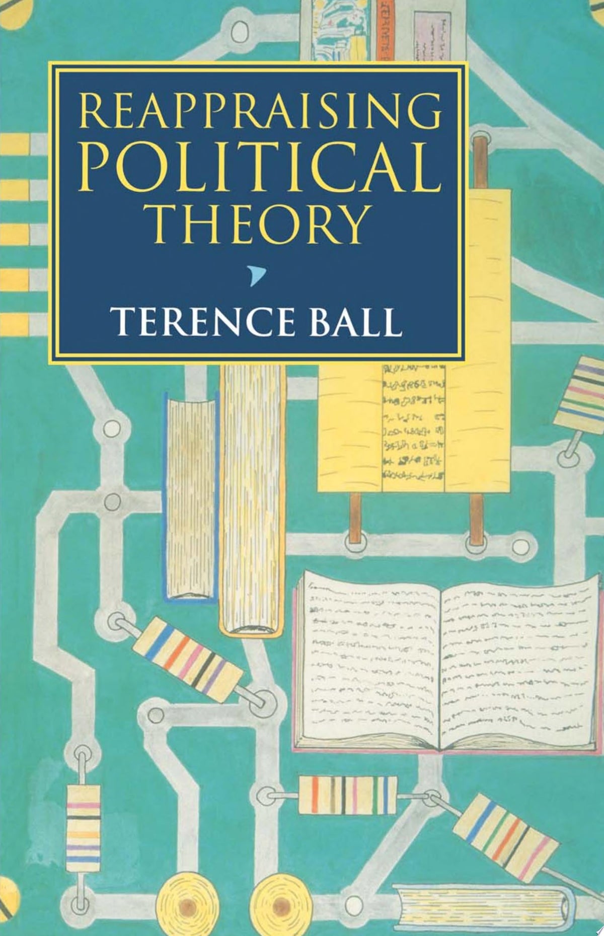 Reappraising political theory: revisionist studies in the history of political thought