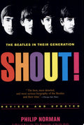 Shout! The Beatles in Their Generation