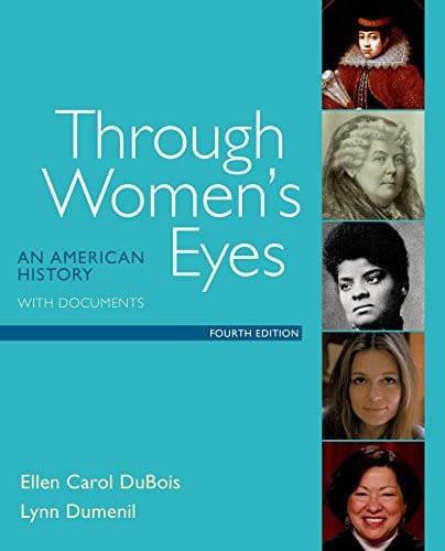 Through women's eyes: an American history with documents