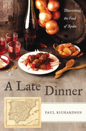 A Late Dinner Discovering the Food of Spain