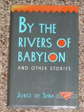 By the Rivers of Babylon and Other Stories