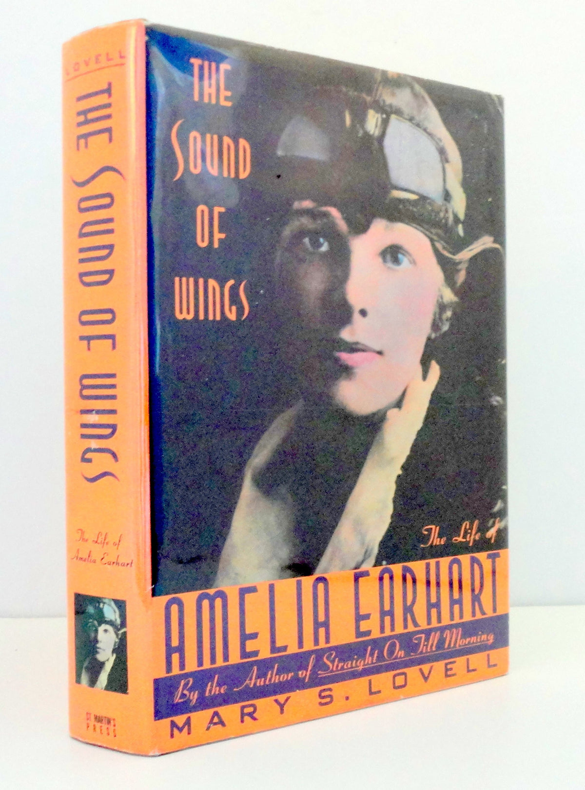 The Sound of Wings The Biography of Amelia Earhart