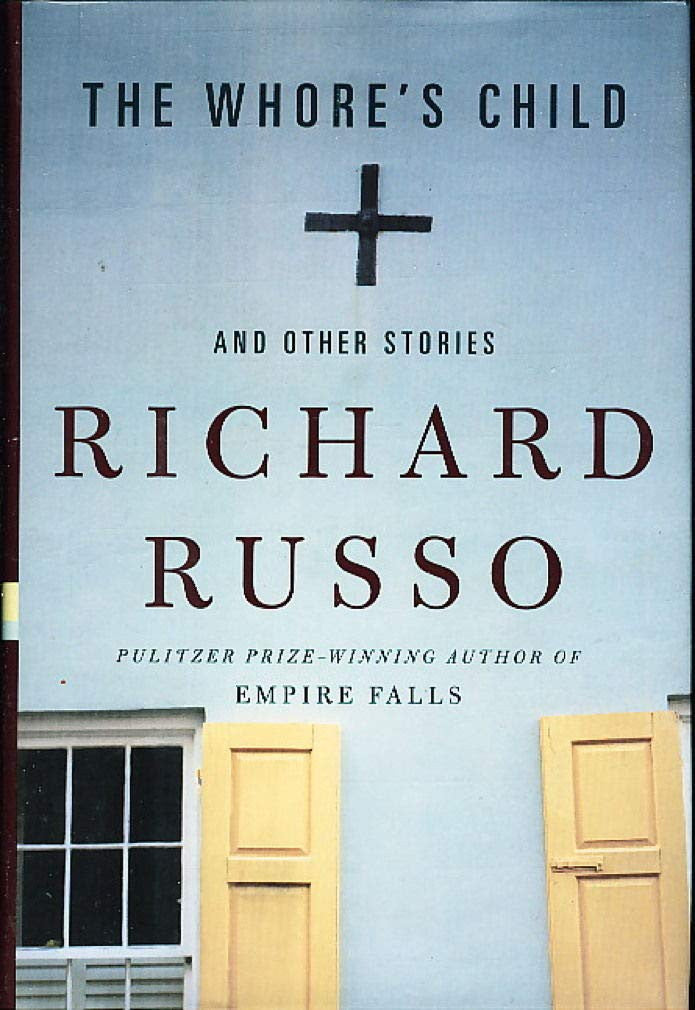 The Whore's Child: and Other Stories