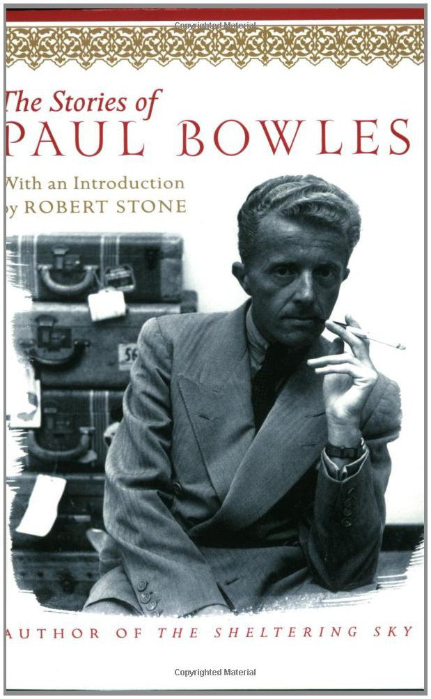 The Stories of Paul Bowles
