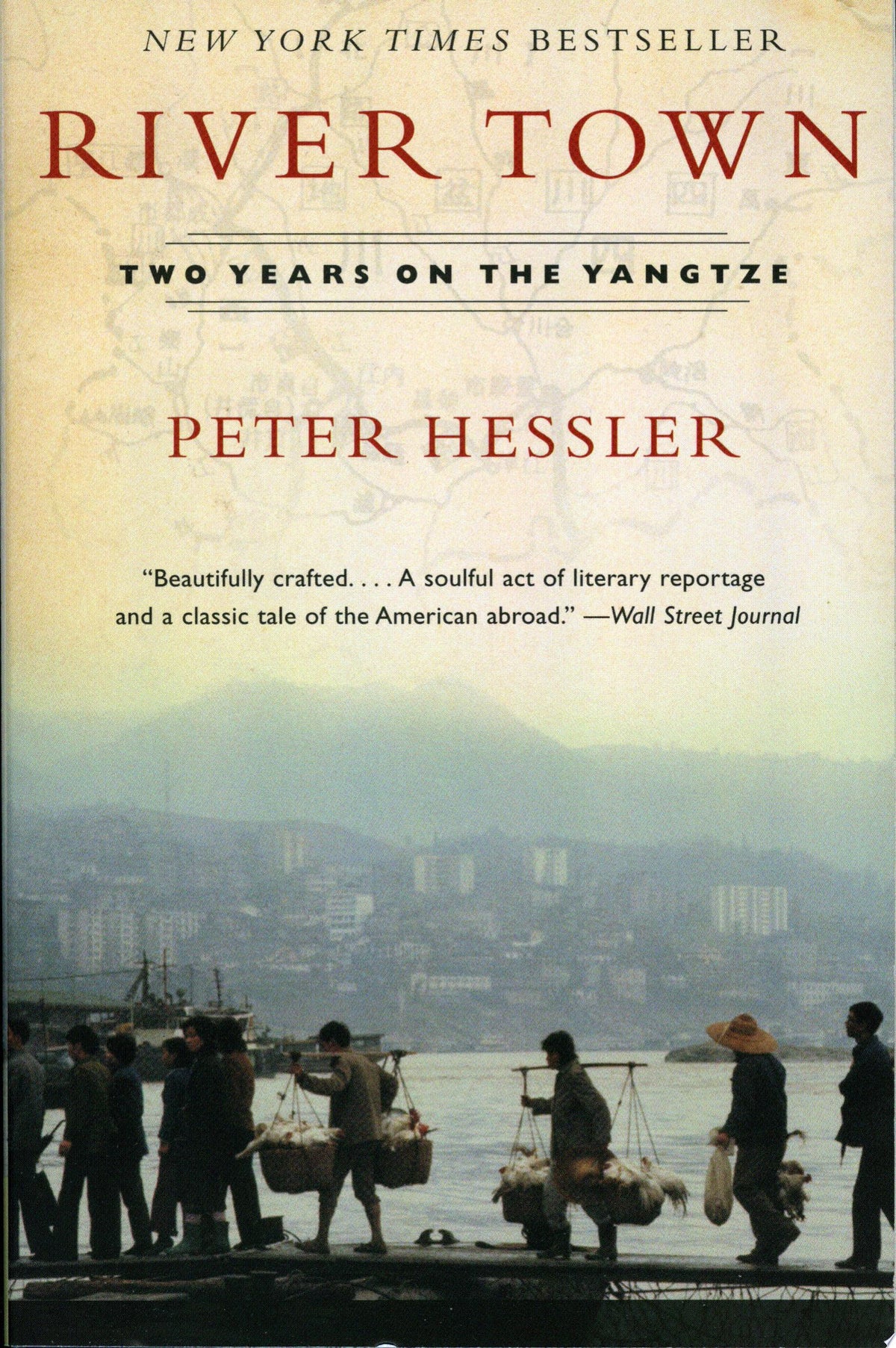 River Town Two Years on the Yangtze