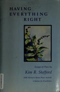Having Everything Right: Essays of Place