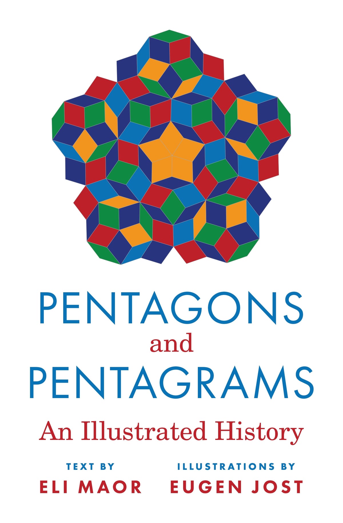 Pentagons and Pentagrams An Illustrated History
