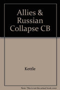 The Allies and the Russian collapse, March 1917-March 1918