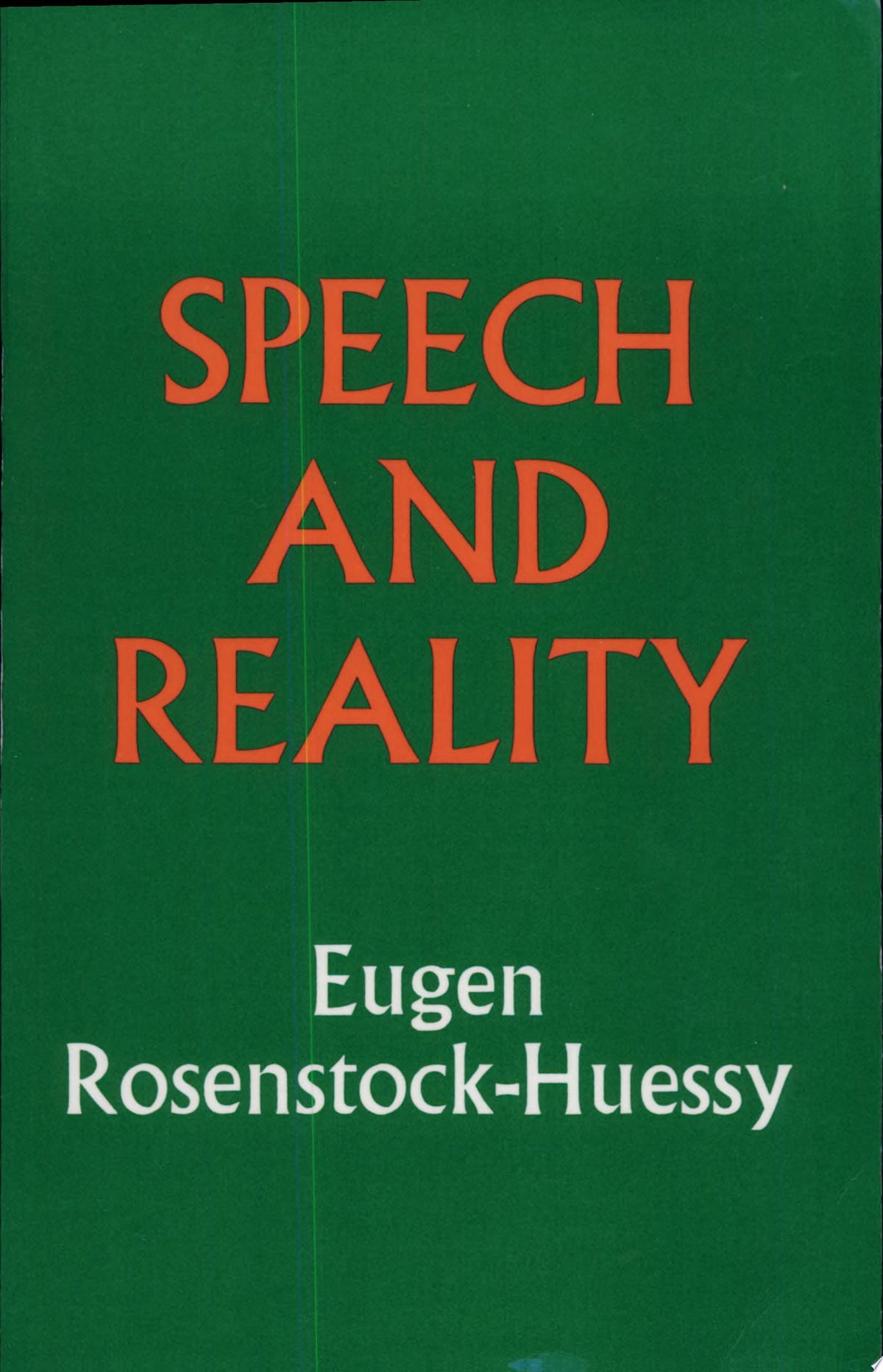 Speech and Reality