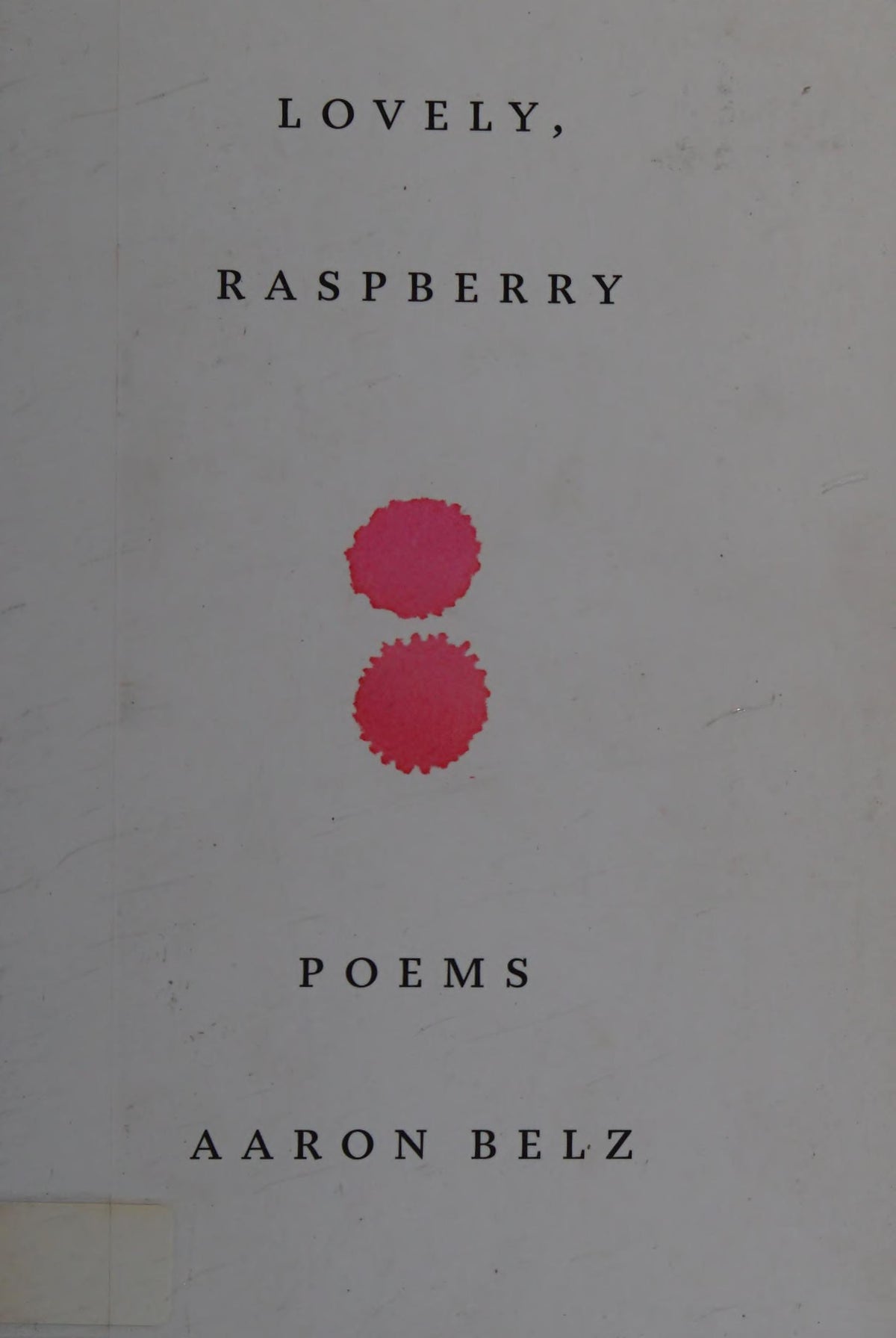 Lovely Raspberry Poems