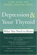 Depression and Your Thyroid What You Need to Know