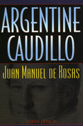 Argentine Caudillo