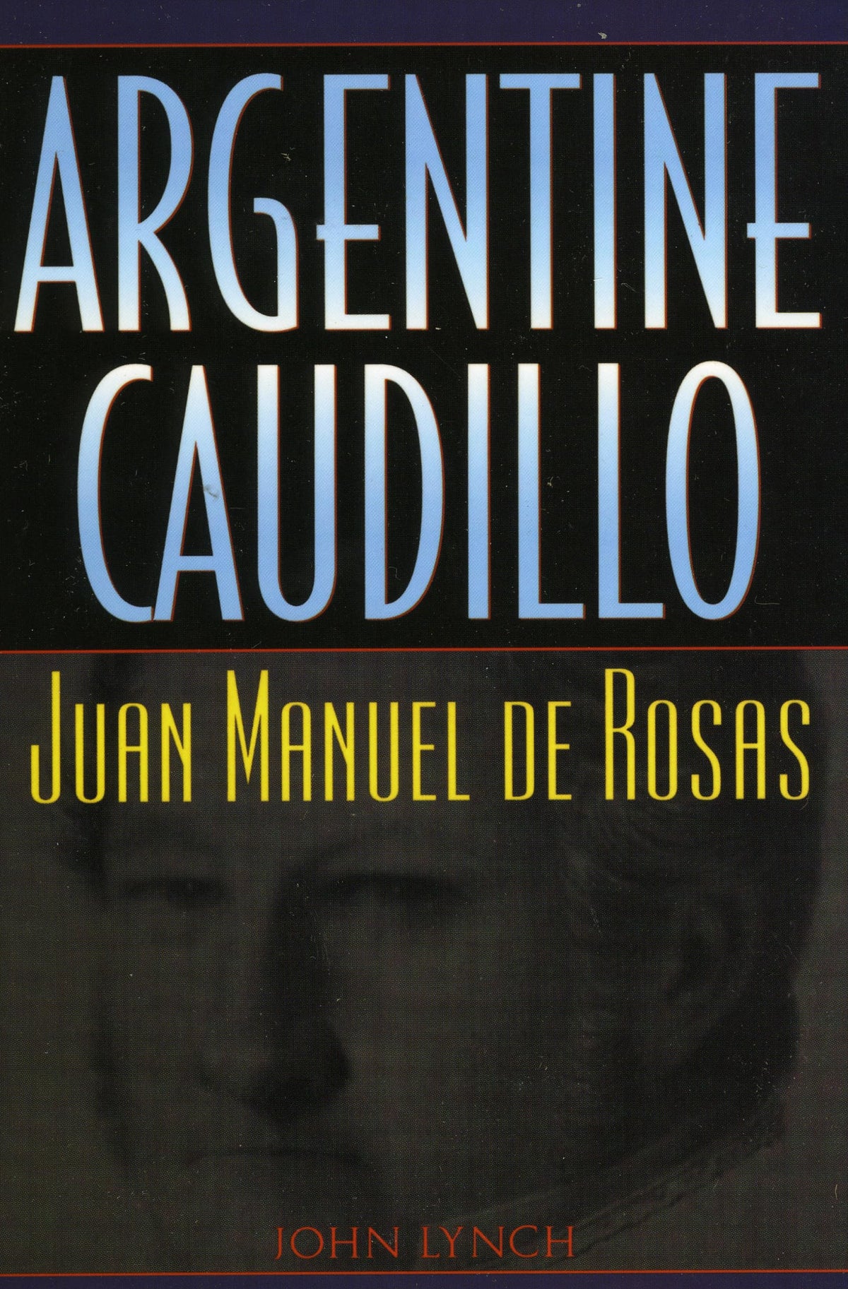 Argentine Caudillo