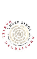 Three Rings A Tale of Exile, Narrative, and Fate