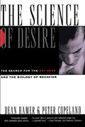 The science of desire: the search for the gay gene and the biology of behaviour