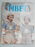 Tibet The Lost Civilisation