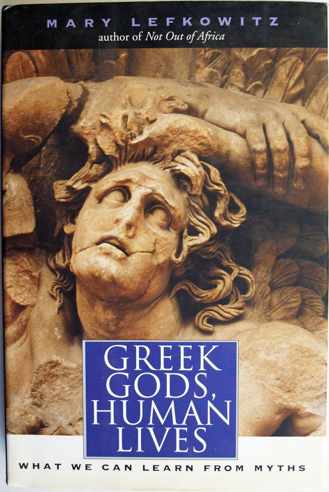 Greek Gods, Human Lives What We Can Learn from Myths