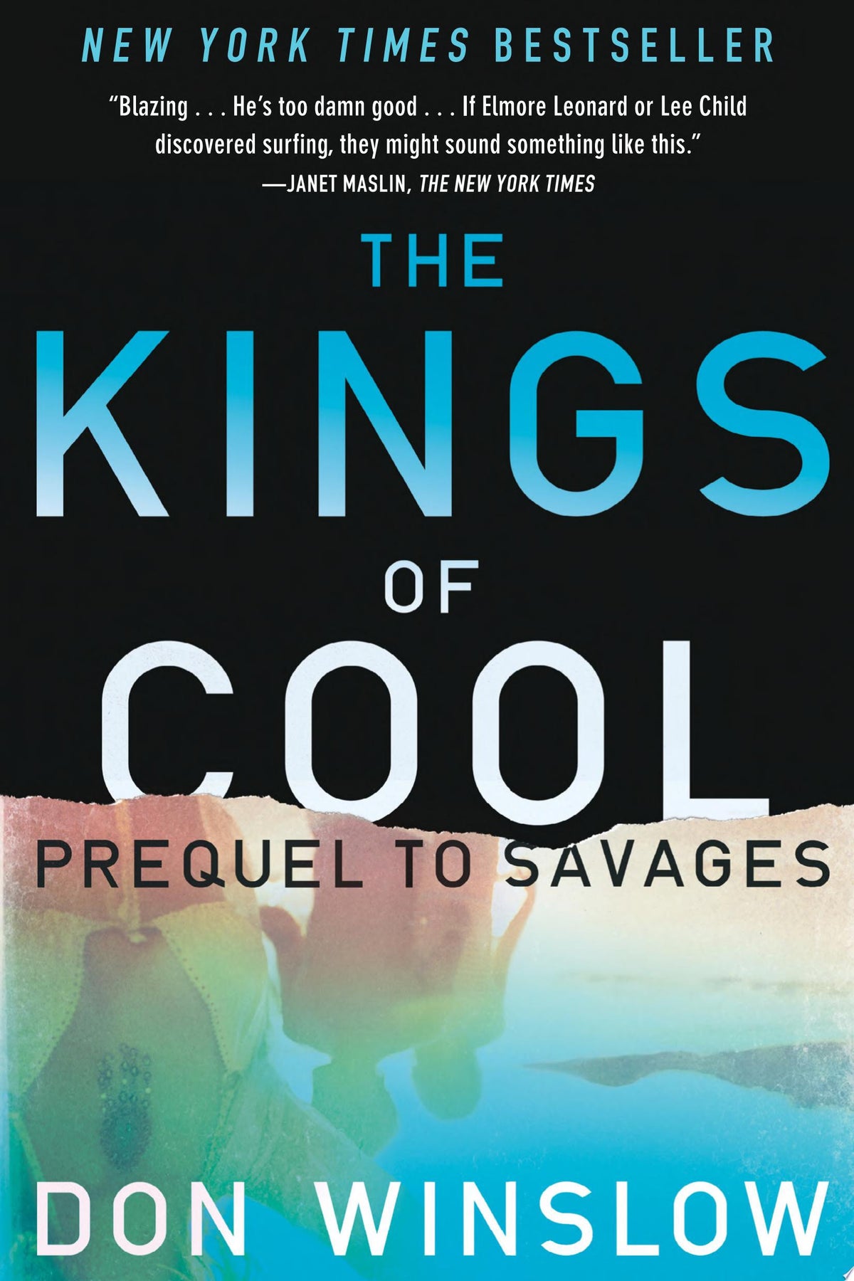 The Kings of Cool A Prequel to Savages