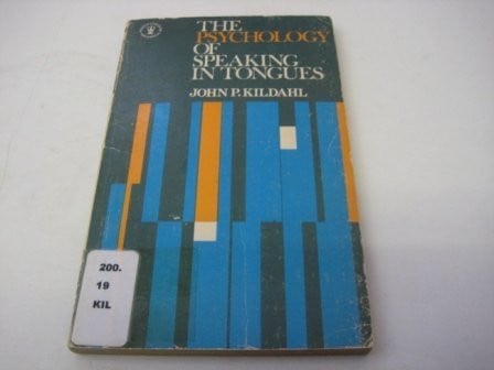 Psychology of Speaking in Tongues