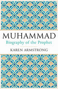 Muhammad A Biography of the Prophet
