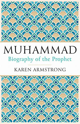 Muhammad A Biography of the Prophet