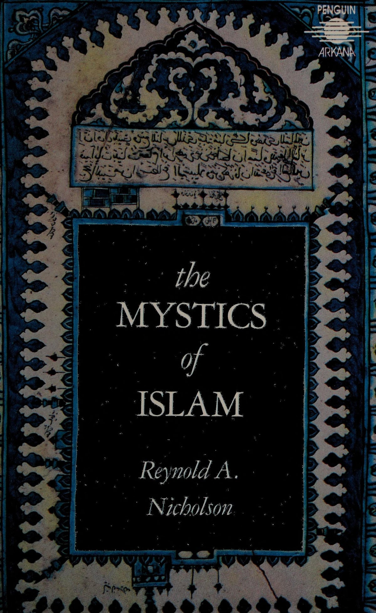 The Mystics of Islam