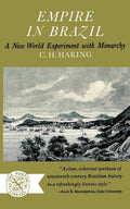 Empire in Brazil: A New World Experiment with Monarchy
