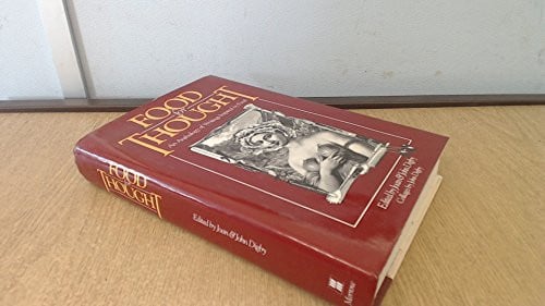 Food for Thought An Anthology of Writings Inspired by Food