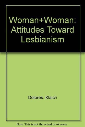 Woman+woman: attitudes toward lesbianism