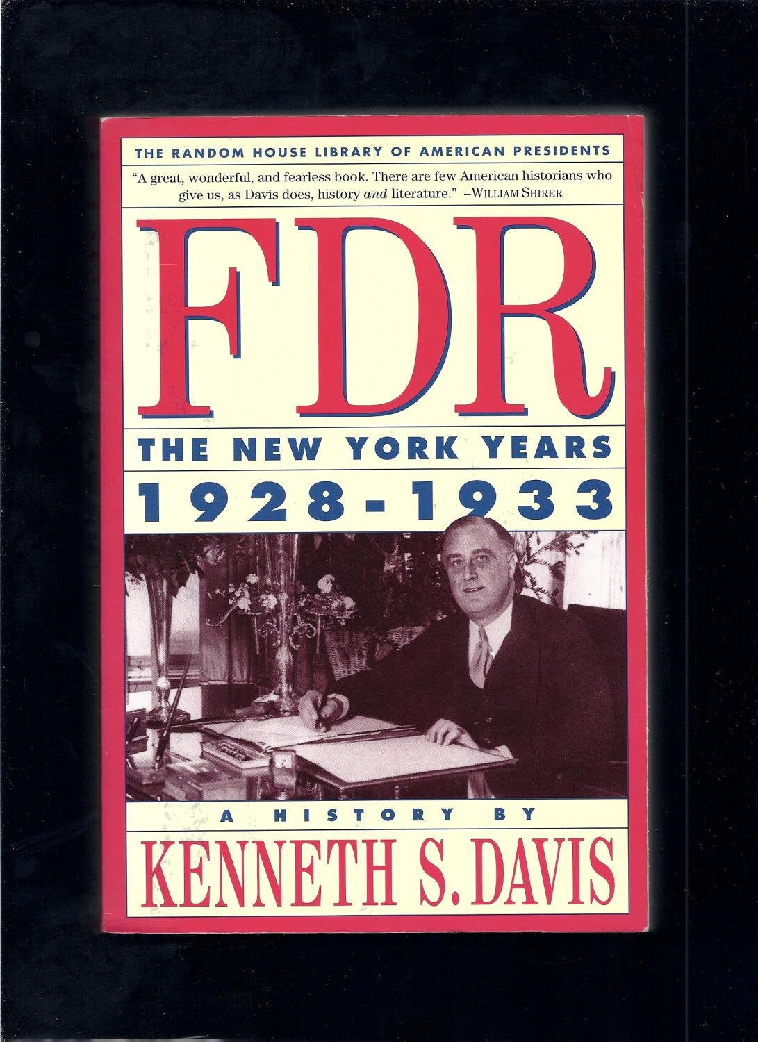 FDR. The New York Years, 1928-1933