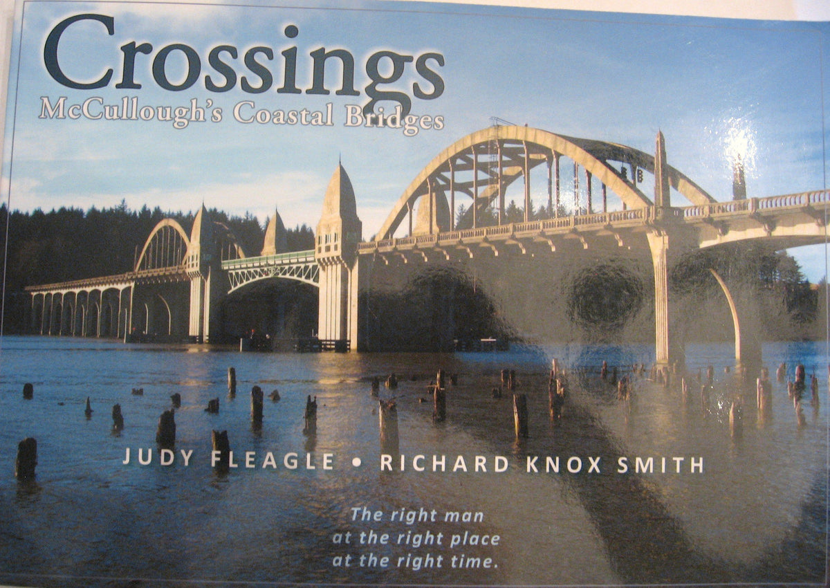 Crossings McCullough's Coastal Bridges