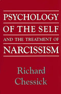Psychology of the Self and the Treatment of Narcissism