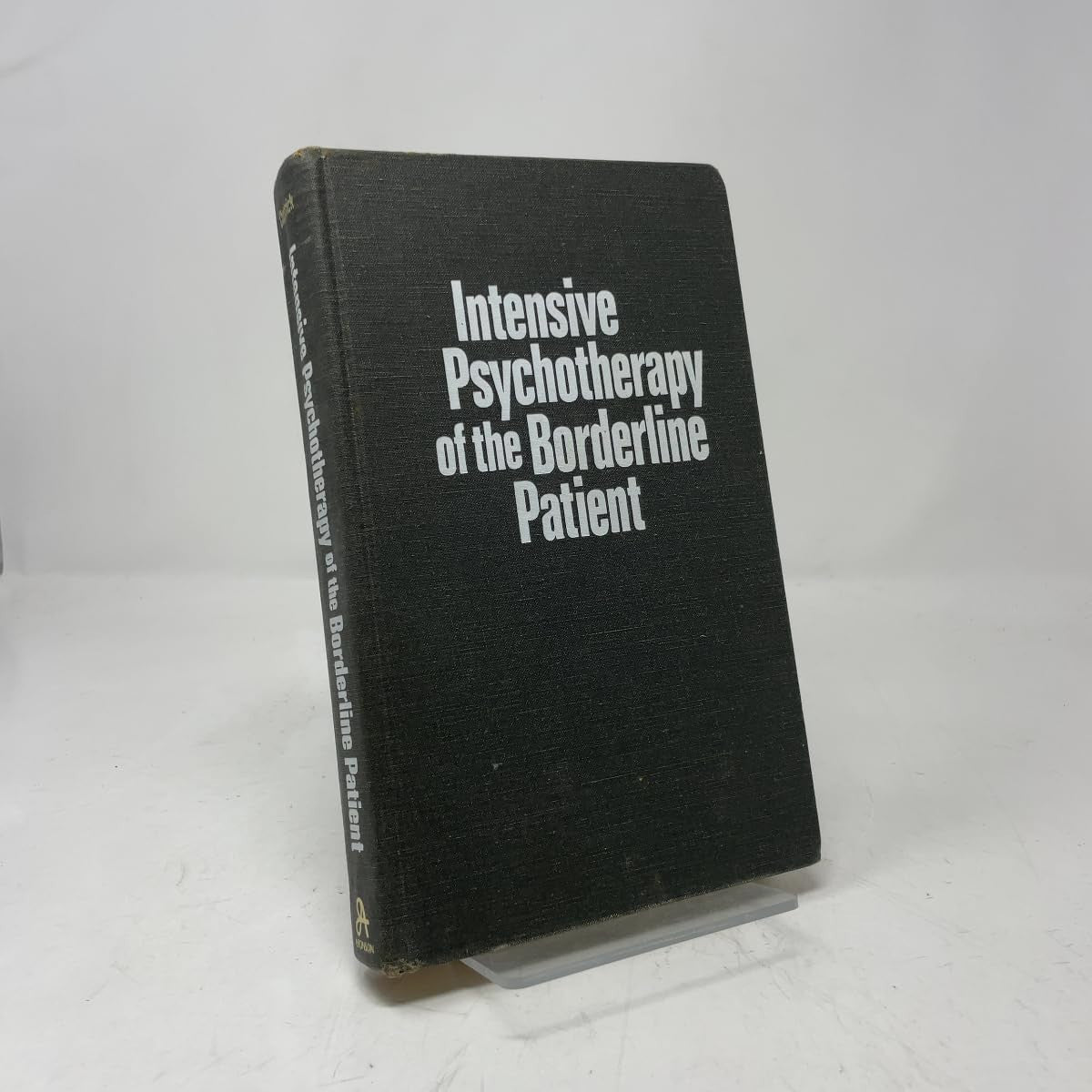 Intensive Psychotherapy of the Borderline Patient (Intensive Psychothe Borderline Pa C)