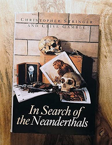 In search of the Neanderthals: solving the puzzle of human origins