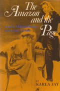 The Amazon and the Page Natalie Clifford Barney and Renée Vivien