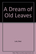 A Dream of Old Leaves