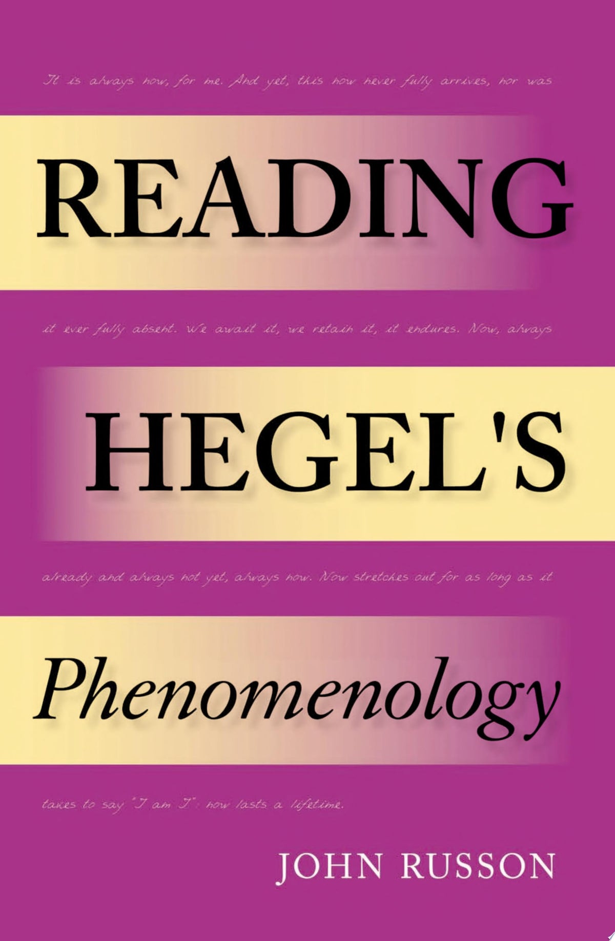 Reading Hegel's "Phenomenology"