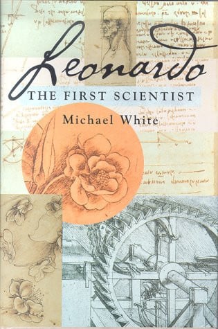 Leonardo The First Scientist