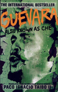 Guevara, Also Known as Che