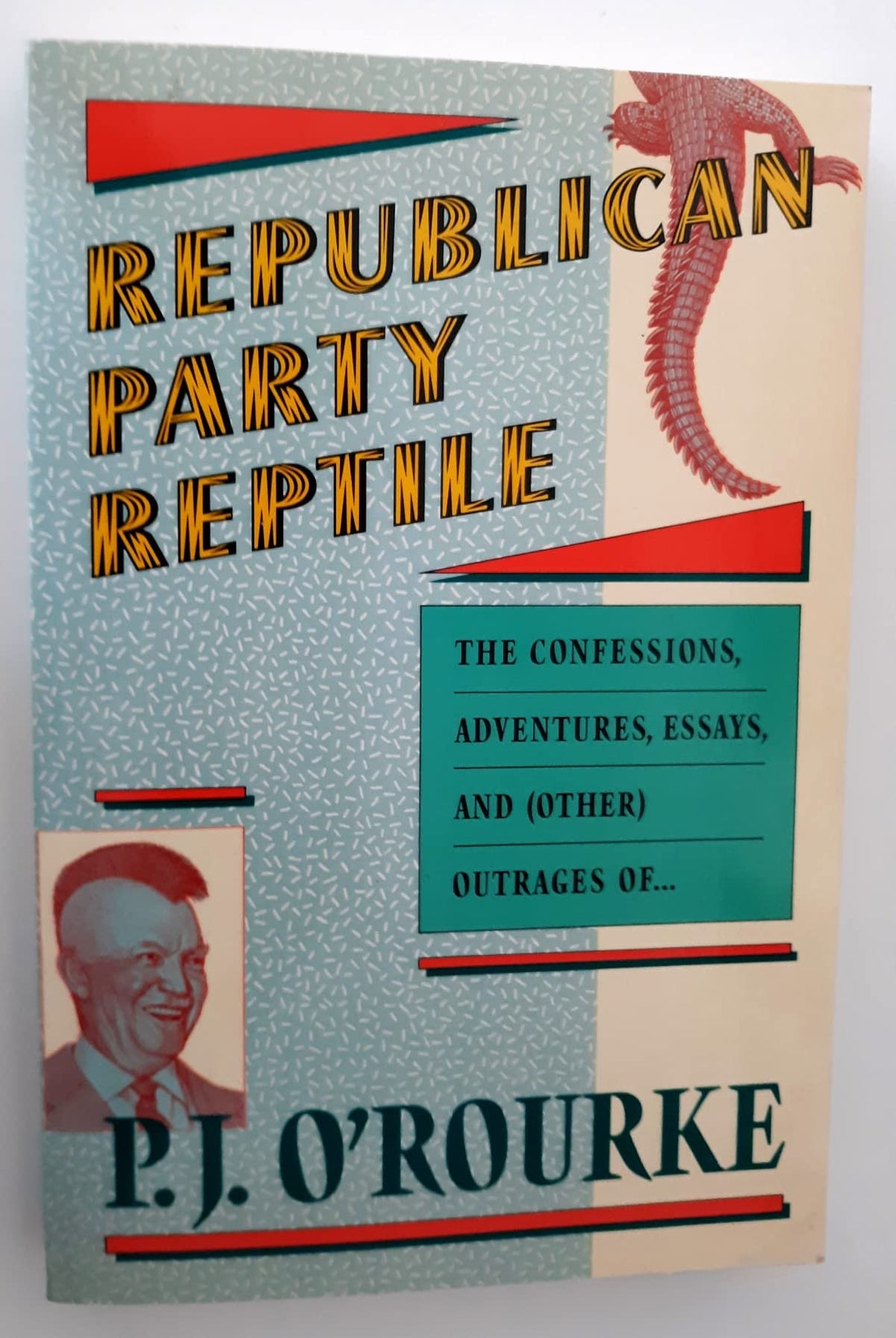 Republican Party Reptile Essays and Outrages