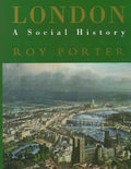 London, a social history
